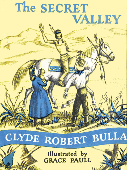 Title details for The Secret Valley by Clyde Robert Bulla - Wait list